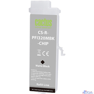 Картридж перезаправляемый струйный Cactus CS-R-PFI320MBK-CHIP PFI-320 черный матовый (260мл) для Canon imagePROGRAF TM-200/200MFP/205/300/300MFP/305/250/255/350/355 с чипом